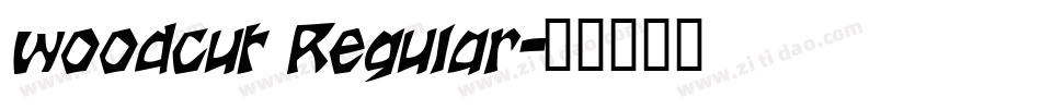 woodcut Regular字体转换